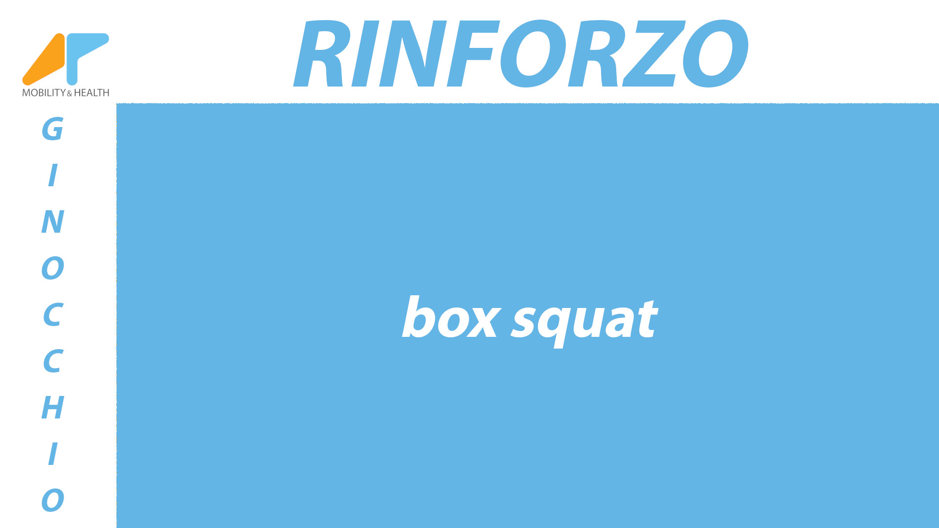 rinforzo-ginocchio-box-squat Alessandro Paoluzzi Fisioterapista Udine